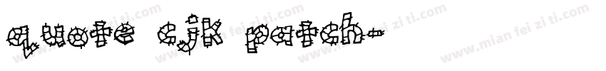 quote cjk patch字体转换